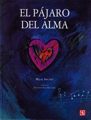 PAJARO DEL ALMA, EL | MIJAL SNUNIT