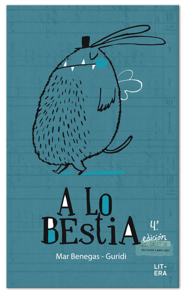 A LO BESTIA | TERESITA/ ISMACHOWIEZ MARCOS BENEGAS O'HARA