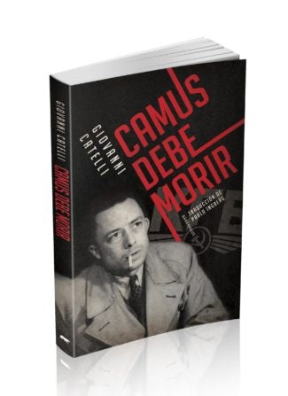 CAMUS DEBE MORIR | GIOVANNI CATELLI