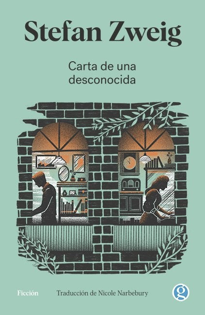 CARTA DE UNA DESCONOCIDA | STEFAN ZWEIG
