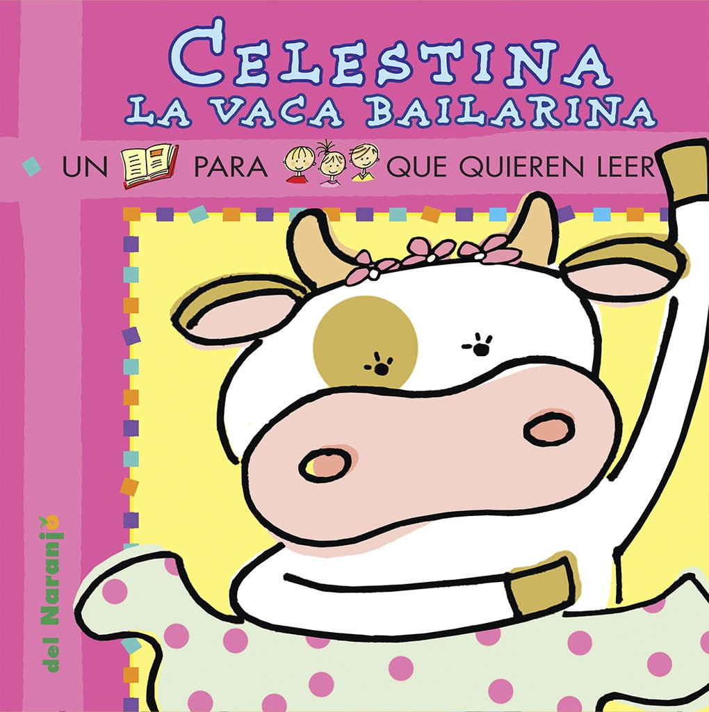 CELESTINA LA VACA BAILARINA | Margo Glantz / VV AA