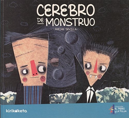 CEREBRO DE MONSTRUO | FABIAN / GAMBA PABLO SEVILLA