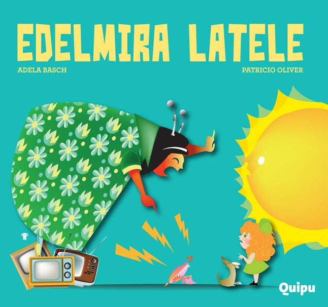 EDELMIRA LATELE | ADELA / OLIVER PATRICIO BASCH