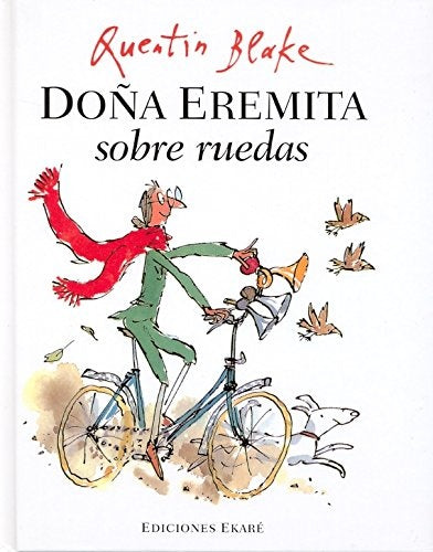 DOÑA EREMITA SOBRE RUEDAS (Nuevo) | Sylvia Plath/Quentin Blake