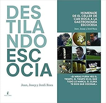 DESTILANDO ESCOCIA (Nuevo) | JOSEP ROCA