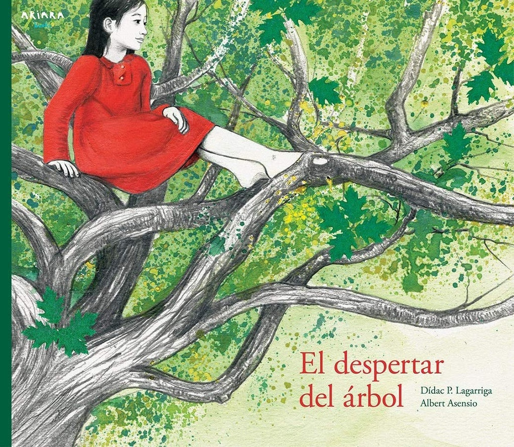 DESPERTAR DEL ARBOL | ASENSIO LAGARRIGA