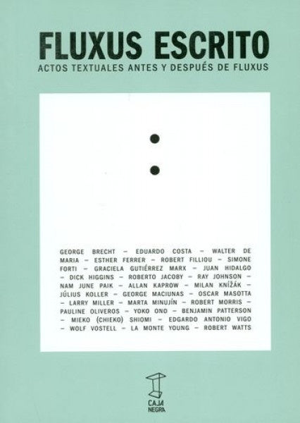 FLUXUS ESCRITO | Margo Glantz / VV AA