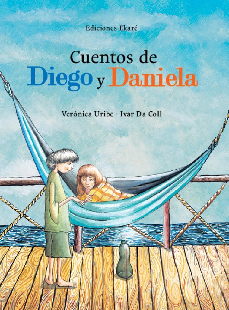 CUENTOS DE DIEGO Y DANIELA | VERÓNICA URIBE