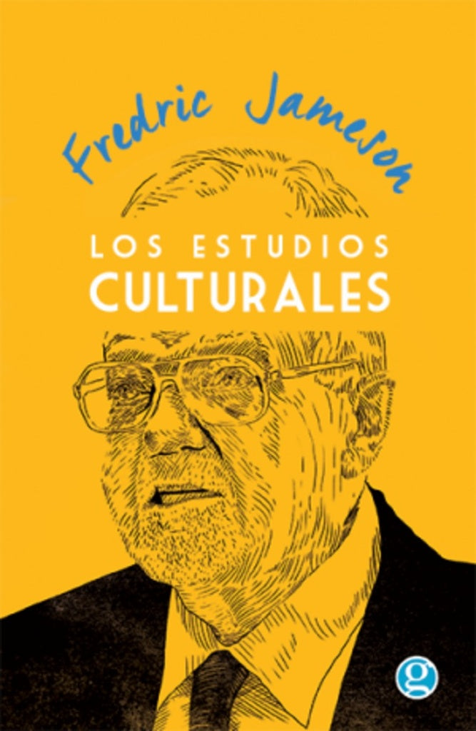 LOS ESTUDIOS CULTURALES | FREDERIC JAMESON