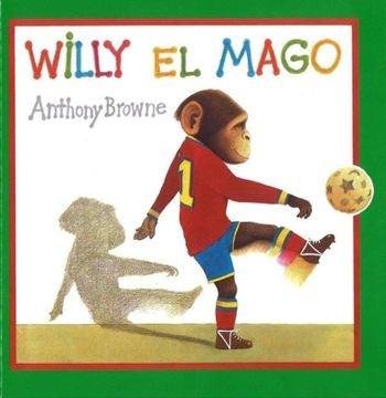 WILLY EL MAGO | ANTHONY BROWNE