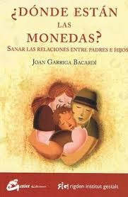 DONDE ESTAN LAS MONEDAS? | JOAN GARRIGA BACARDI