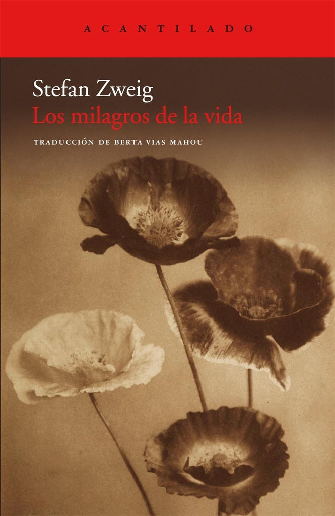 MILAGROS DE LA VIDA, LOS | STEFAN ZWEIG