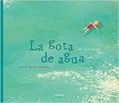 LA GOTA DE AGUA | INES CASTEL-BRANCO