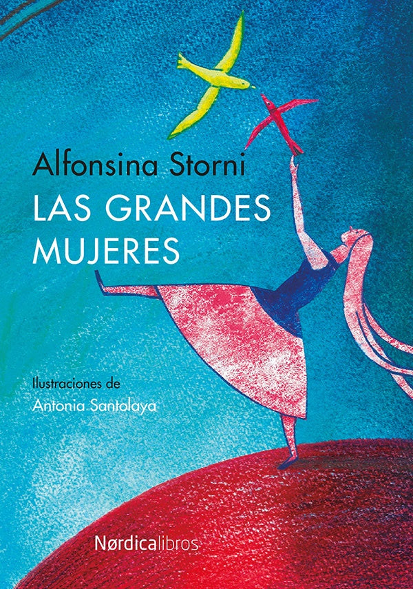 GRANDES MUJERES, LAS | ALFONSINA STORNI