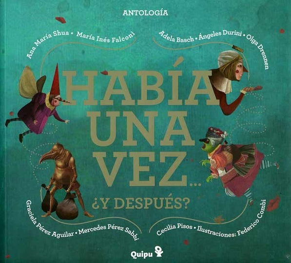 HABÍA UNA VEZ... ¿Y DESPUÉS? | VARIOS AUTORES