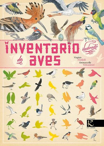 INVENTARIO ILUSTRADO DE AVES (Nuevo) | EMMANUELLE. ALADJIDI VIRGINIE. TCHOUKRIEL