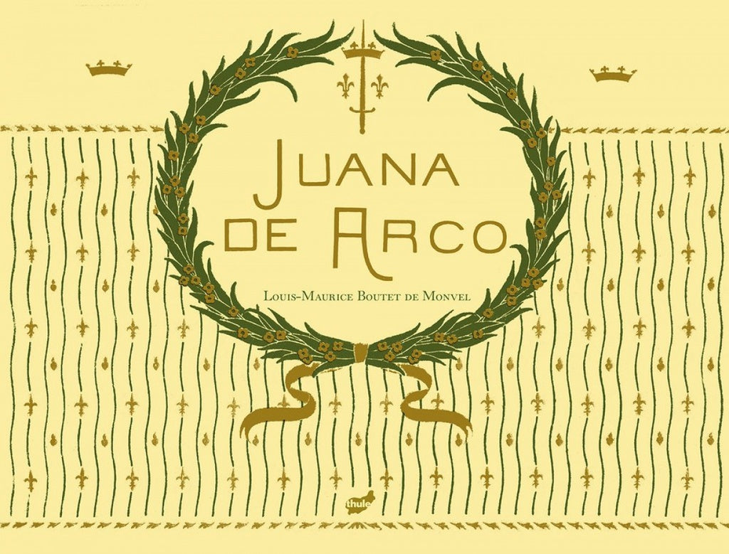 JUANA DE ARCO (Nuevo) | LOUIS- MAURICE BOUTET DE MONVEL