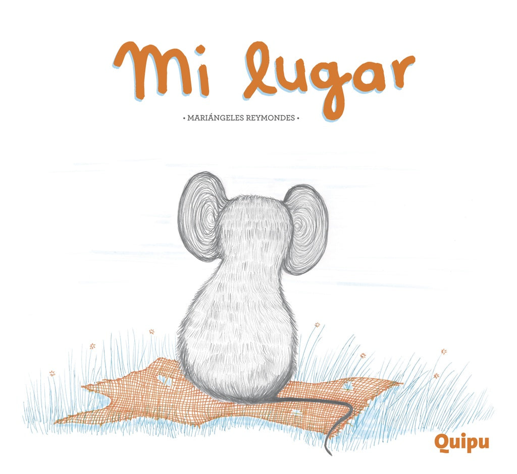 MI LUGAR (TAPA DURA) | MARIÁNGELES REYMONDES