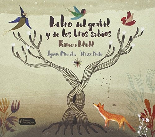 LIBRO DEL GENTIL Y DE LOS TRES SABIOS