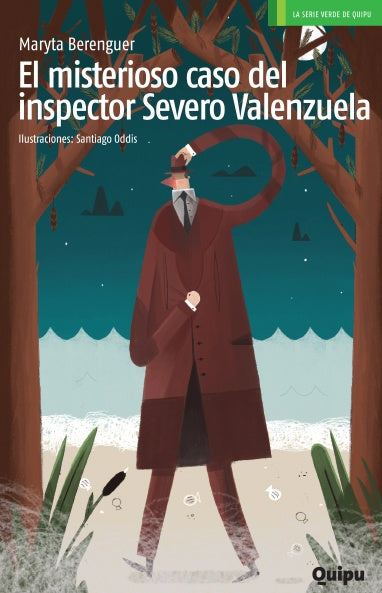 MISTERIOSO CASO DEL INSPECTOR SEVERO VALENZUELA, EL | MARYTA BERENGUER