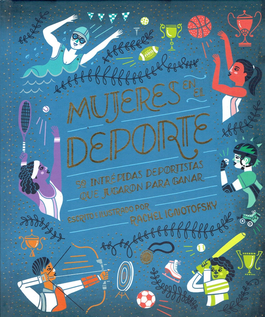 MUJERES EN EL DEPORTE | RACHEL IGNOTOFSKY