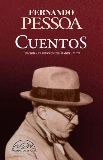 CUENTOS PESSOA | Fernando Pessoa