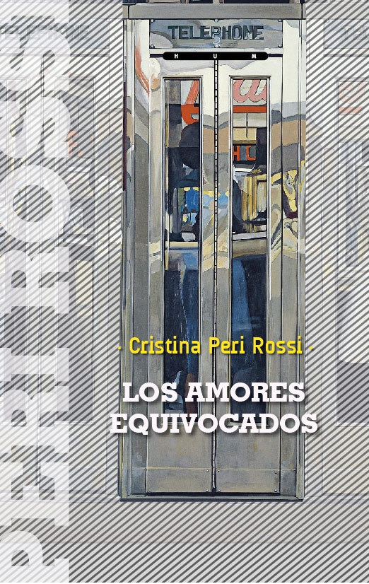 LOS AMORES EQUIVOCADOS | CRISTINA PERI ROSSI