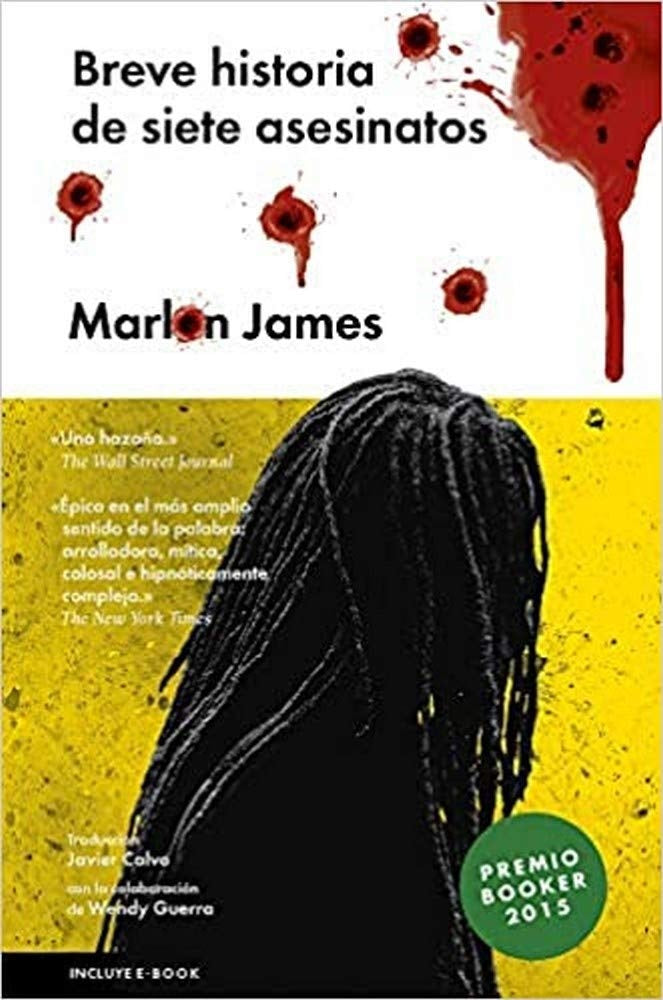 BREVE HISTORIA DE SIETE ASESINATOS | MARLON JAMES
