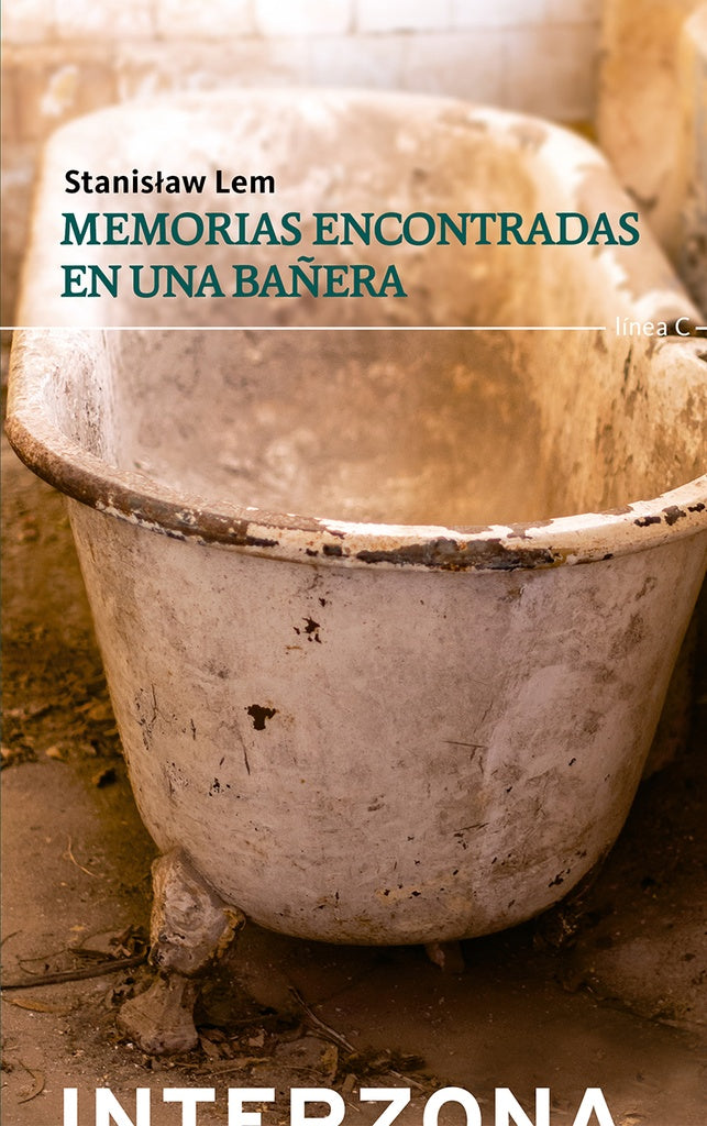 MEMORIAS ENCONTRADAS EN UNA BAÑERA | STANISLAW LEM