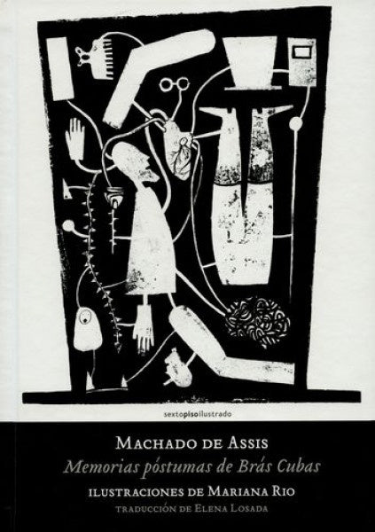 MEMORIAS POSTUMAS DE BRAS CUBAS | JOAQUIM MARIA MACHADO DE ASSIS