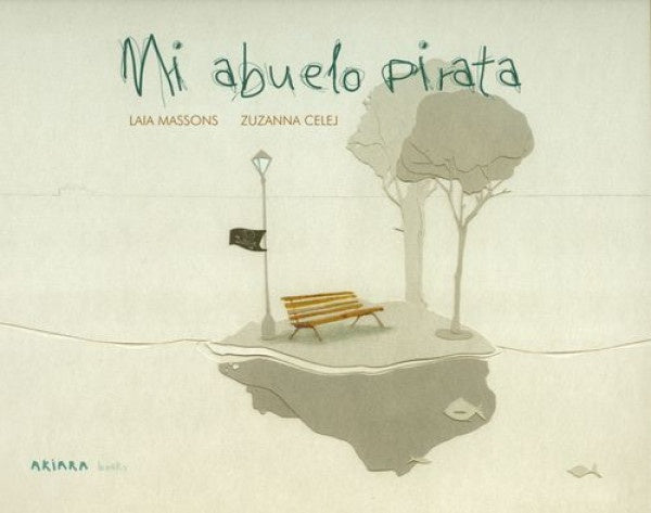 MI ABUELO PIRATA | MASSONS LAIA