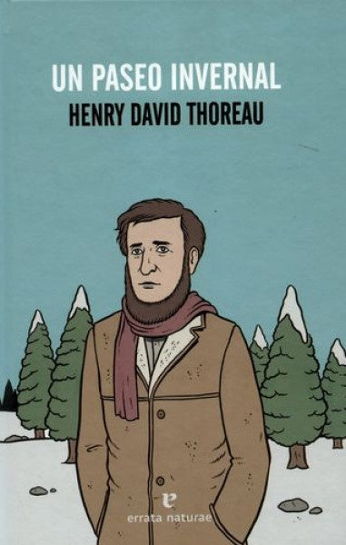 UN PASEO INVERNAL | Henry David Thoreau