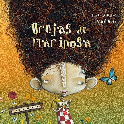 OREJAS DE MARIPOSA | NEVES AGUILAR