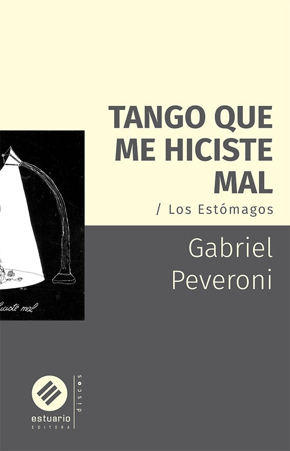 TANGO QUE ME HICISTE MAL | GABRIEL PEVERONI
