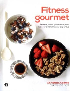FITNESS GOURMET | CHRISTIAN COATES