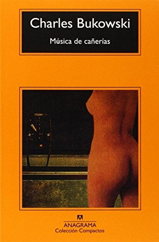 MUSICA DE CAÑERIAS | Charles Bukowski/Robert Crumb