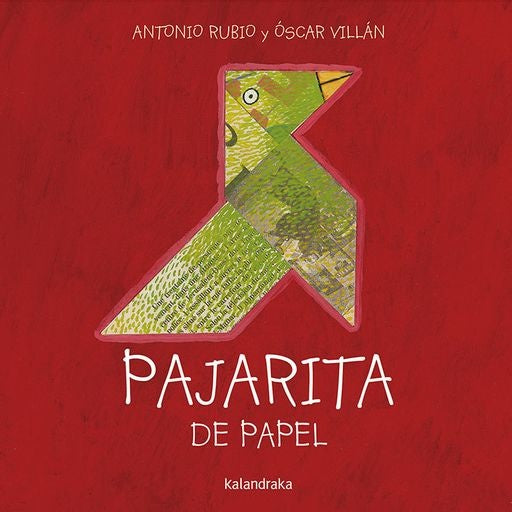 PAJARITA DE PAPEL (Nuevo) | ANTONIO / VILLAN O. RUBIO