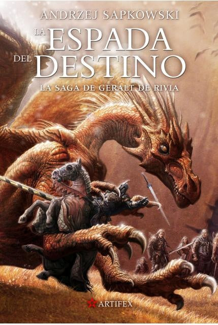 ESPADA DEL DESTINO, LA. LA SAGA DE GERALT DE RIVIA II | ANDRZEJ SAPKOWSKI