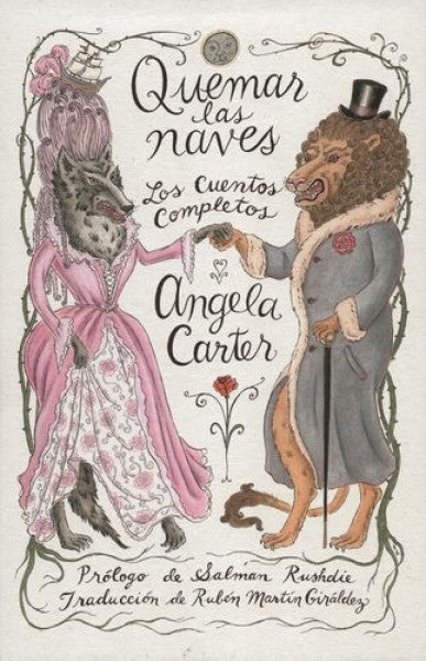 QUEMAR LAS NAVES | ANGELA CARTER