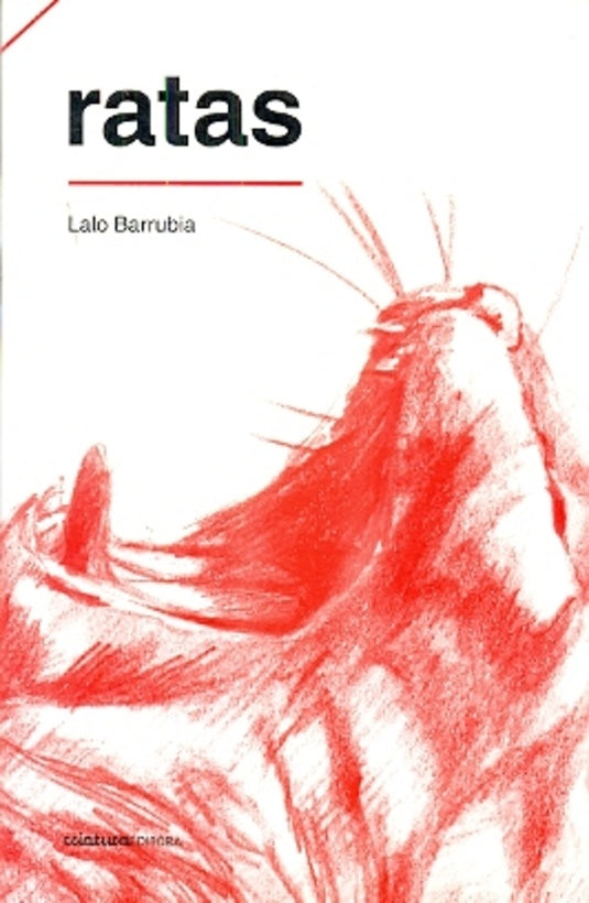 RATAS | LALO BARRUBIA