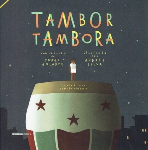 TAMBOR TAMBORA TAPA DURA | ANDRES GULARTE JORGE / SILVA