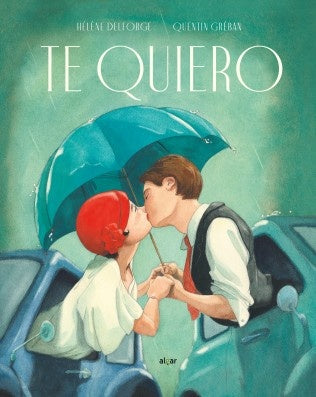 TE QUIERO | HELENE DELFORGE