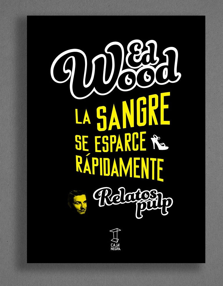 SANGRE SE ESPARCE RAPIDAMENTE, LA | ED WOOD