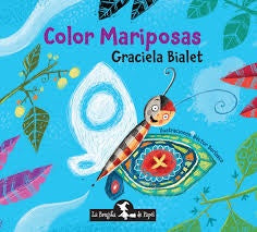 COLOR MARIPOSAS | GRACIELA BIALET