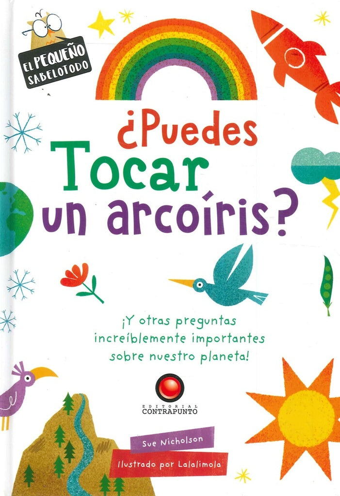 PUEDES TOCAR, UN ARCOIRIS? | SUE/ LALALIMOLA NICHOLSON