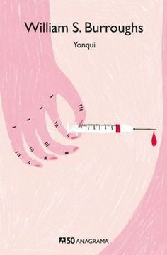 YONQUI | WILLIAM S. BURROUGHS