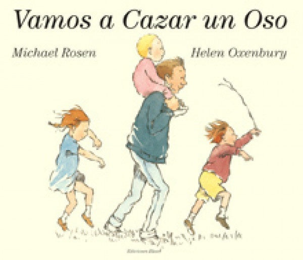 VAMOS A CAZAR UN OSO | OXENBURY ROSEN