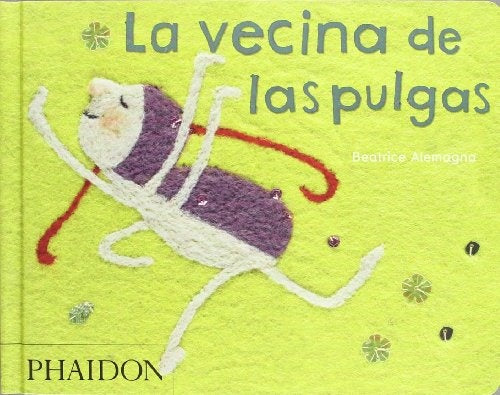 LA VECINA DE LAS PULGAS | Beatrice Alemagna