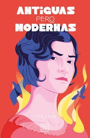 ANTIGUAS PERO MODERNAS | MAR ABAD