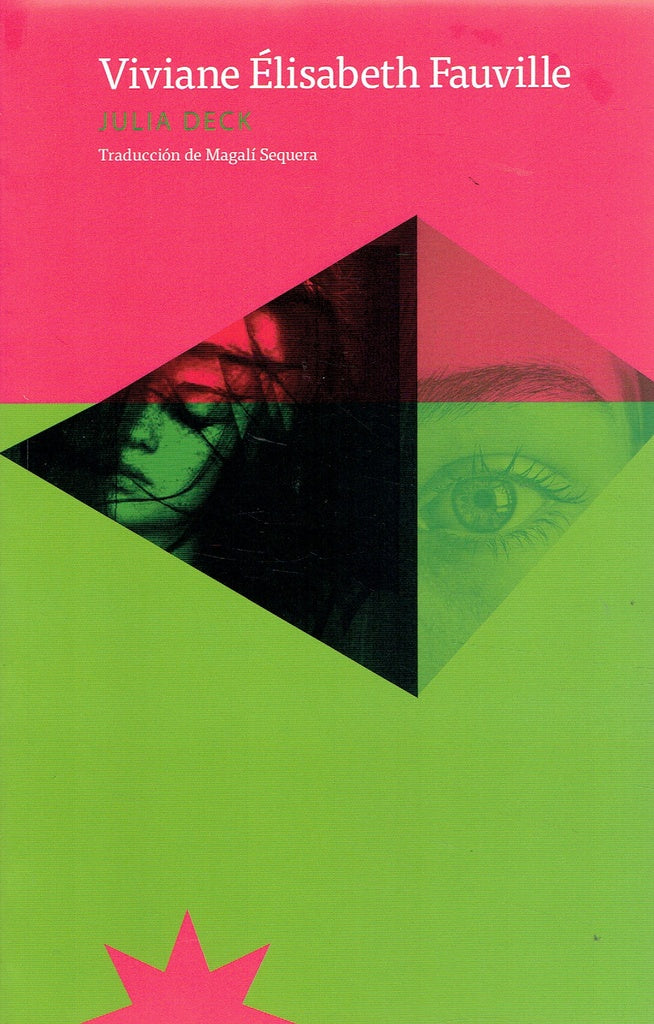 VIVIANE ELISABETH FAUVILLE | JULIA DECK